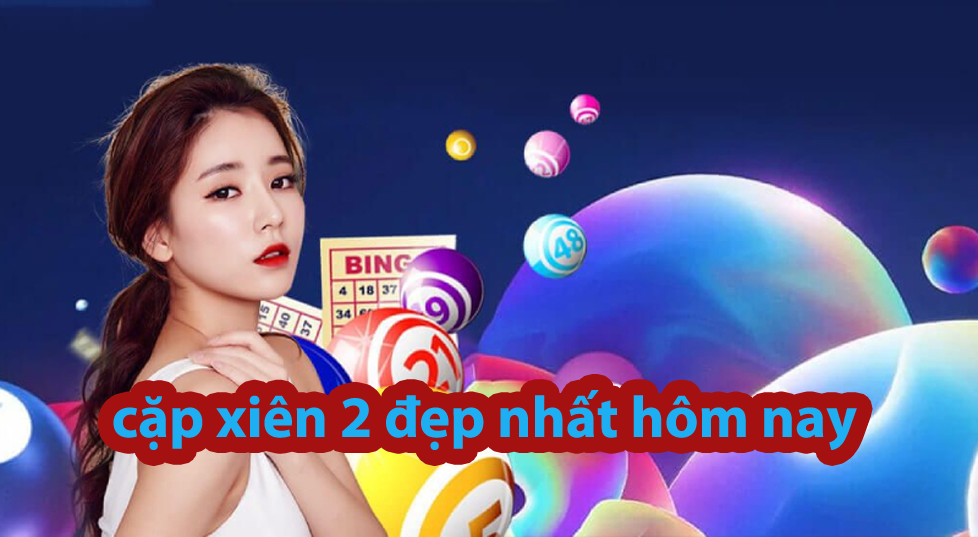 Cặp xiên 2 đẹp nhất hôm nay