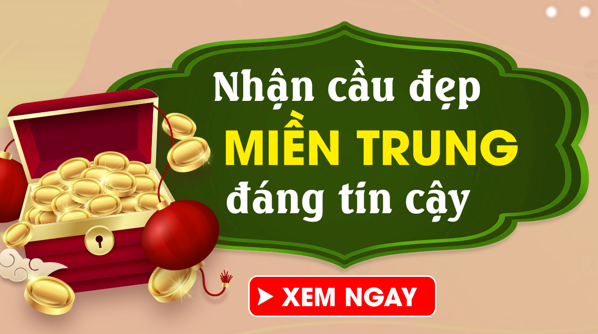 Dự đoán XSMT 24/12/2025 - Dự đoán xổ số miền Trung Thứ 4 Ngày 24/12 Chuẩn Nhất