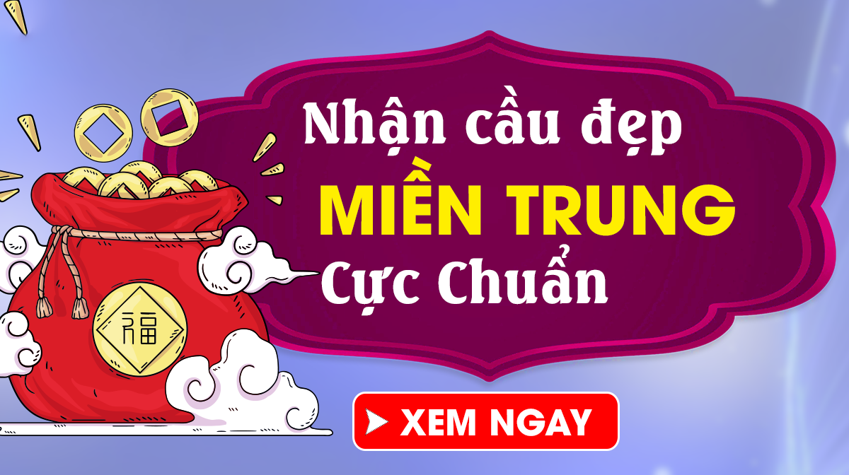 Dự đoán XSMT 21/4/2025 - Dự đoán xổ số miền Trung Thứ 2 Ngày 21/04 Chuẩn Nhất