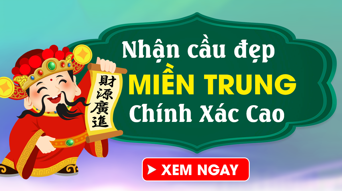 Dự đoán XSMT 24/11/2025 - Dự đoán xổ số miền Trung Thứ 2 Ngày 24/11 Chuẩn Nhất