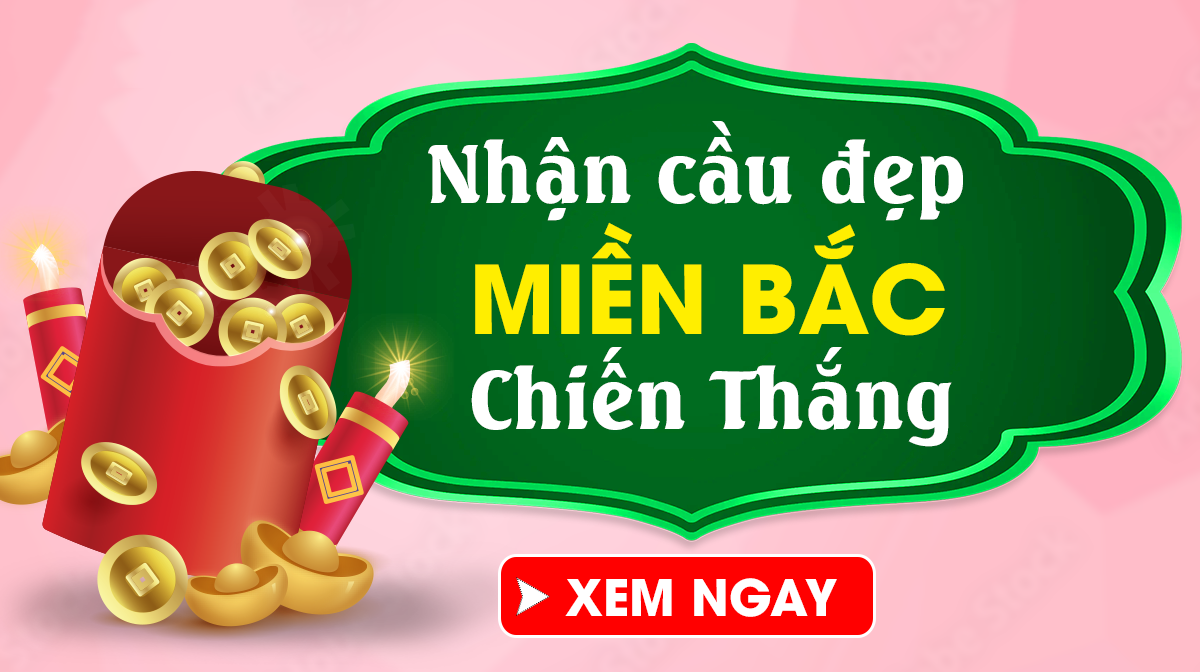 Dự đoán XSMB 1/6/2026 - Dự đoán xổ số miền Bắc Thứ 2 Ngày 01/06 Chuẩn Nhất