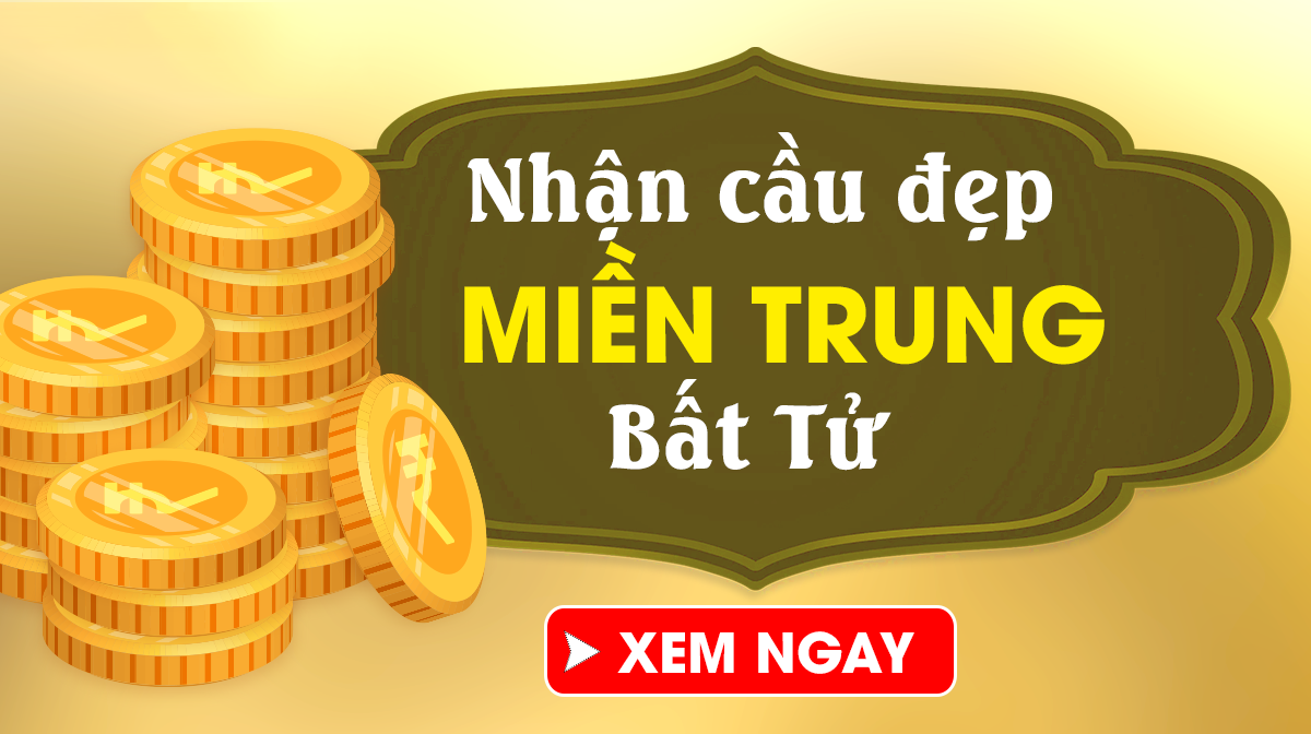 Dự đoán XSMT 31/12/2025 - Dự đoán xổ số miền Trung Thứ 4 Ngày 31/12 Chuẩn Nhất