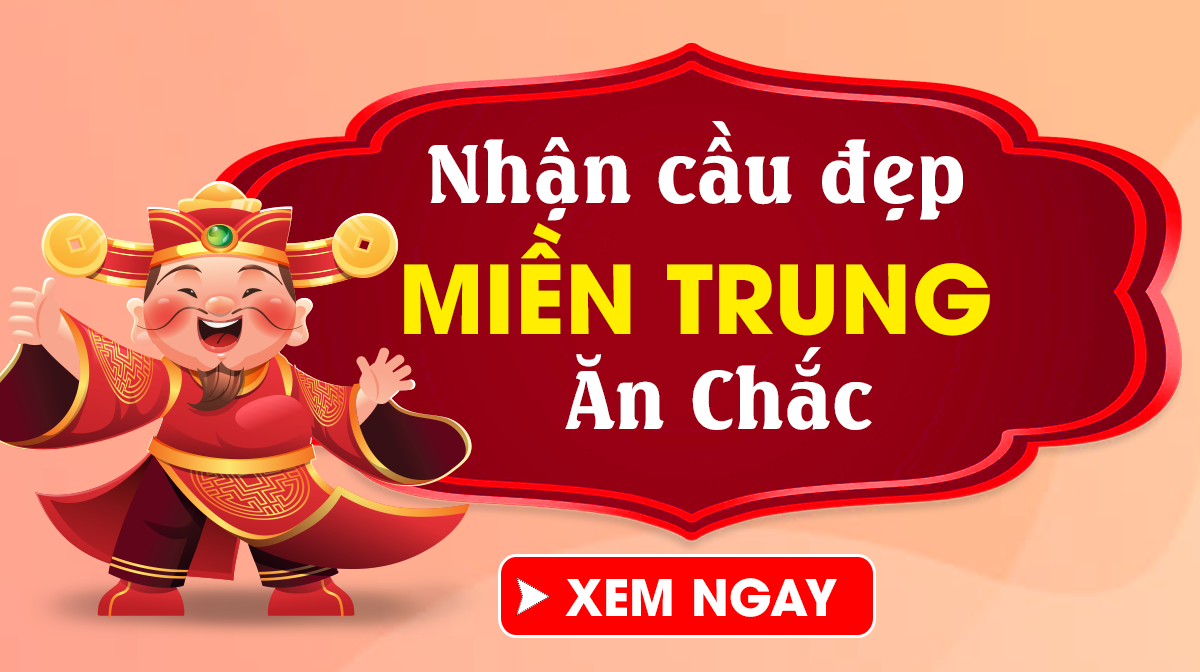 Dự đoán XSMT 22/12/2024 - Dự đoán xổ số miền Trung Chủ Nhật Ngày 22/12 Chuẩn Nhất