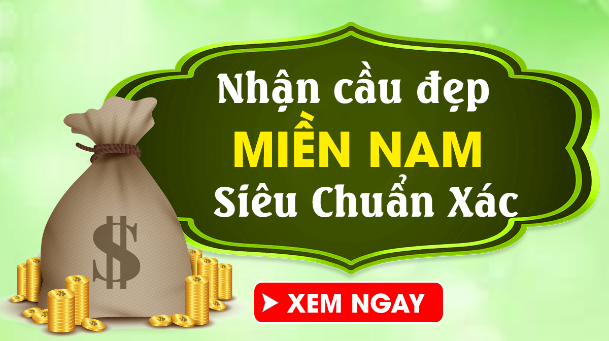 Dự đoán XSMN 25/3/2025 - Dự đoán xổ số miền Nam Thứ 3 Ngày 25/03 Chuẩn Nhất
